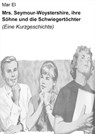 Mrs. Seymour-Woystershire, ihre Söhne und die Schwiegertöchter - Mar El - 9783847692140