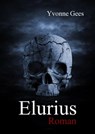 Elurius - Yvonne Gees - 9783847694205