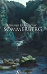 Sommerberg - Franjo Franjkovic - 9783847695714
