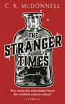 The Stranger Times - C. K. McDonnell - 9783847900900