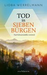 Tod in Siebenbürgen - Lioba Werrelmann - 9783847901198