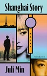 Shanghai Story - Juli Min - 9783847901877