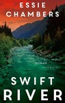 Swift River - Essie Chambers - 9783847901884