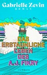Das erstaunliche Leben des A.J. Fikry - Gabrielle Zevin - 9783847902263