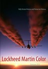 Lockheed Martin Color - Dr Relly Victoria Petrescu ; Florian Ion Petrescu - 9783848230730