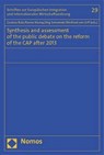 Synthesis and Assessment of the Public Debate on the Reform of the Cap After 2013 - Cordula Rutz - 9783848701728