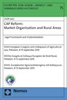 CAP Reform: Market Organisation and Rural Areas - EUROPEAN COUNCIL FOR AGRICULTURAL LAW / COMITÉ EUROPÉEN DE DROIT RURAL / EUROPÄISCHES KOMITEE FÜR AGRARRECHT ; NORER,  Roland - 9783848728343