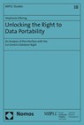 Elfering, S: Unlocking the Right to Data Portability - Stephanie Elfering - 9783848761487