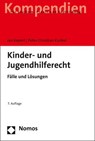 Kinder- und Jugendhilferecht - Jan Kepert ; Peter-Christian Kunkel - 9783848761746