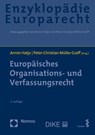 Europäisches Organisations- und Verfassungsrecht - Armin Hatje ; Peter-Christian Müller-Graff - 9783848764679