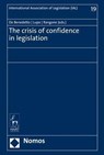 The crisis of confidence in legislation - Maria De Benedetto ; Nicola Lupo ; Nicoletta Rangone - 9783848766451