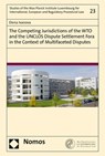 The Competing Jurisdictions of the WTO and the UNCLOS Dispute Settlement Fora in the Context of Multifaceted Disputes - IVANOVA,  Elena - 9783848777464