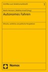 Autonomes Fahren - Martin Hermann ; Matthias Knauff - 9783848778911