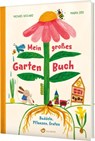 Mein großes Gartenbuch - Michael Holland - 9783848903269