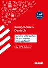 STARK Deutsch 3./4. Klasse - Kompetenzen - Sprache untersuchen, Rechtschreiben, Texte verfassen - Martina Külling - 9783849033354