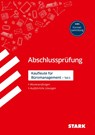 STARK Abschlussprüfung - Kaufleute für Büromanagement - Ursula Drasch-Zitzelsberger ; Christian Lubowsky - 9783849037512