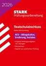 STARK AES - Realschulabschluss 2026 BW - Prüfungsvorbereitung -  - 9783849063719