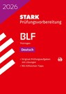 STARK Deutsch 10. Klasse - BLF Gymnasium 2026 Thüringen - Prüfungsvorbereitung -  - 9783849064594