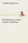 Bloemlezing uit Guido Gezelle's Gedichten - Guido Gezelle - 9783849539566