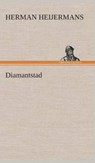Diamantstad - Herman Heijermans - 9783849542191