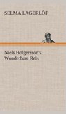 Niels Holgersson's Wonderbare Reis - Selma Lagerloef - 9783849543204