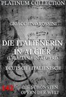 Die Italienerin in Algier - Gioacchino Rossini ; Giuseppe Maria Foppa - 9783849601423