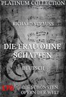 Die Frau ohne Schatten - Richard Strauß ; Hugo von Hofmannsthal - 9783849601706