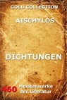 Dichtungen - Aischylos - 9783849603779