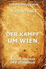 Der Kampf um Wien - Hugo Bettauer - 9783849606138