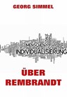 Über Rembrandt - Georg Simmel - 9783849617516