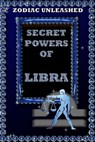 Zodiac Unleashed - Libra - Juergen Beck - 9783849620233