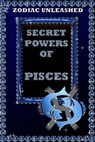 Zodiac Unleashed - Pisces - Juergen Beck - 9783849620240