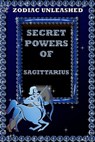 Zodiac Unleashed - Sagittarius - Juergen Beck - 9783849620257