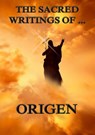 The Sacred Writings of Origen - Origen - 9783849621452
