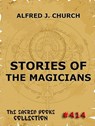Stories Of The Magicians - Alfred J. Church - 9783849623715