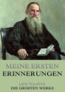 Meine ersten Erinnerungen - Lew Tolstoi - 9783849624446
