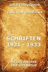 Schriften 1931 - 1933 - Carl von Ossietzky - 9783849624934