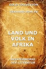 Land und Volk in Afrika - Gerhard Rohlfs - 9783849625245