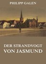 Der Strandvogt von Jasmund - Philipp Galen - 9783849629977