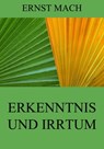 Erkenntnis und Irrtum - Ernst Mach - 9783849631086