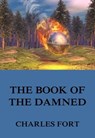 The Book Of The Damned - Charles Fort - 9783849641788