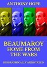 Beaumaroy Home from the Wars - Anthony Hope - 9783849648138