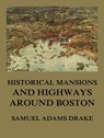 History of Middlesex County, Massachusetts - Samuel Adams Drake - 9783849650841