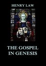 The Gospel in Genesis - Henry Law - 9783849650995