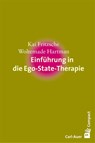 Einführung in die Ego-State-Therapie - Kai Fritzsche ; Woltemade Hartman - 9783849701710