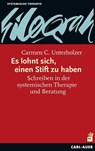 Es lohnt sich, einen Stift zu haben - Carmen C. Unterholzer - 9783849701765