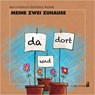 Meine zwei Zuhause - Ben Furman - 9783849701864