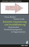 Zwischen Inszenierung und Invisibilisierung - Timm Richter ; Torsten Groth - 9783849705794