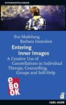 Entering Inner Images - Eva Madelung ; Barbara Innecken - 9783849781149