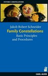 Family Constellations - Jakob R Schneider - 9783849781460